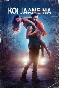 Koi Jaane Na (2021) New Bollywood Hindi Full Movie HD Koi Jaane Na (2021) New Bollywood Hindi Full Movie HD