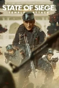 State of Siege Temple Attack (2021) New Hindi Full Movie HD State of Siege Temple Attack (2021) New Hindi Full Movie HD