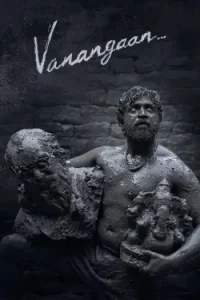 Vanangaan 2025 Hindi + Tamil South Movie HD Vanangaan 2025 Hindi + Tamil South Movie HD
